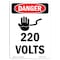 Signmission Safety Sign, OSHA Danger, 5" Height, 220 Volts, Portrait OS-DS-D-35-V-1008 - alternate 1